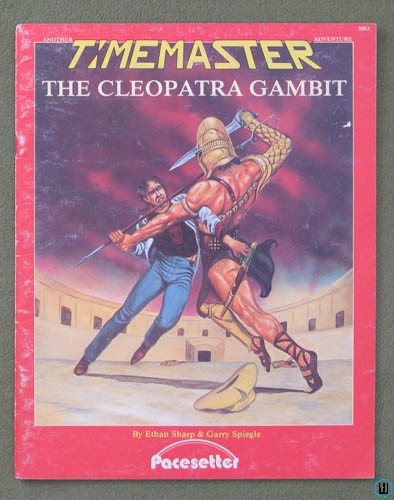 The Cleopatra Gambit (Timemaster RPG: Roman Egypt)