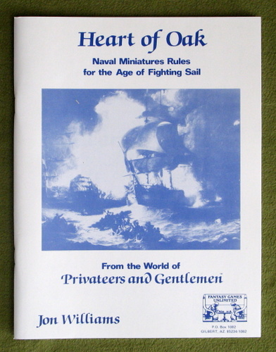 Heart of Oak: Age of Fighting Sail Naval Miniatures Rules