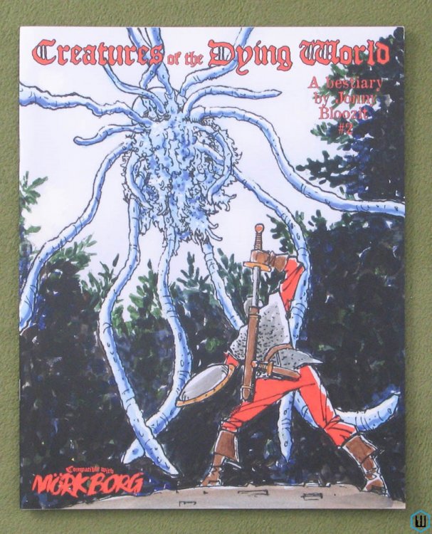 Creatures of the Dying World #2 (Mork Borg OSR RPG Bestiary)