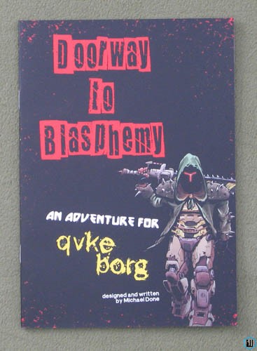 Qvke Borg: Doorway To Blasphemy (Mork Borg OSR RPG)