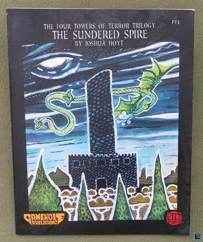 The Sundered Spire (Four Towers of Terror Trilogy) 5e Adventure