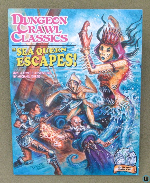 The Sea Queen Escapes (Dungeon Crawl Classics DCC RPG # 75)