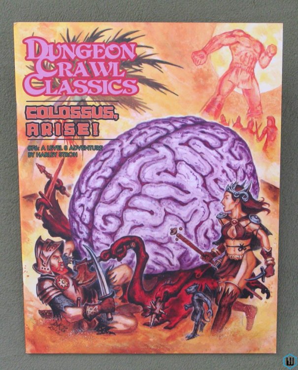 Colossus, Arise! (Dungeon Crawl Classics DCC RPG #76)