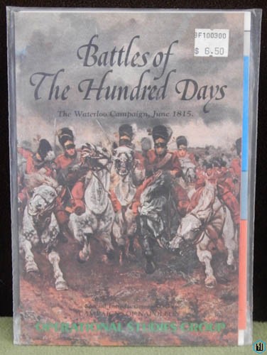 Battles of the Hundred Days: The Waterloo Campaign June 1815 War Game