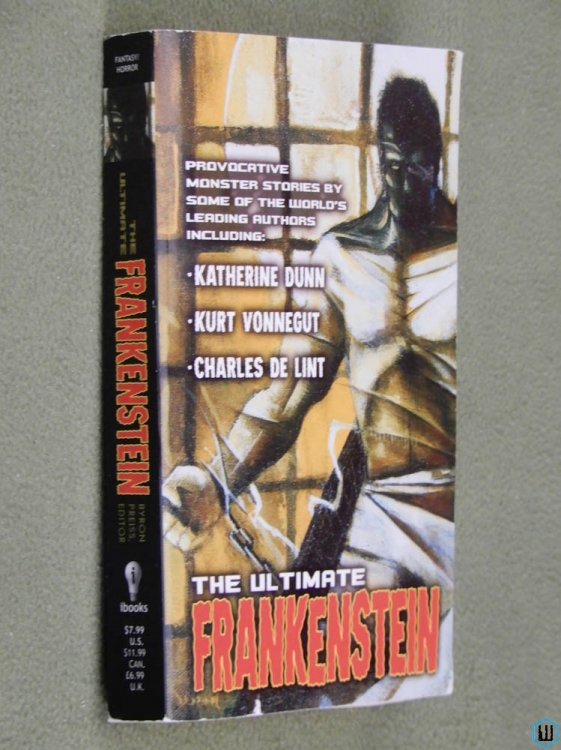 The Ultimate Frankenstein (Katherine Dunn & Kurt Vonnegut & Charles De Lint)
