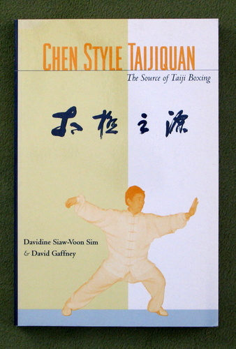 Chen Style Taijiquan: The Source of Taiji Boxing