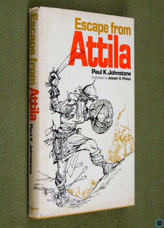 Escape from Attila (Hardcover) Paul Johnstone & Joseph A. Phelan (illustrations)