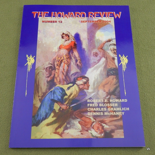 Howard Review Fanzine, number 12 (Robert E Howard, Dennis McHaney)