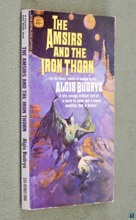 The Amsirs and the Iron Thorn (Algis Budrys) Fawcett Paperback