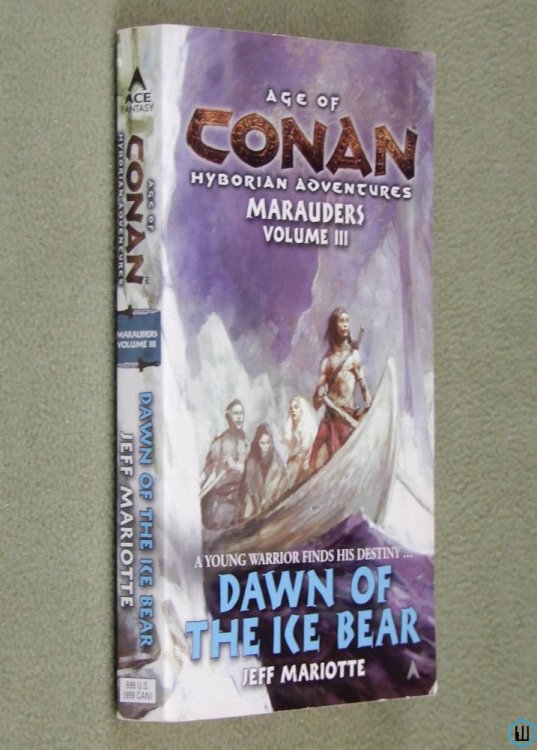 Dawn of the Ice Bear (Age of Conan: Marauders, Volume 3) Jeff Marionette