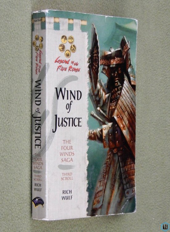 Wind of Justice (Legend of the Five Rings: Four Winds Saga, Book 3) Ree Soesbee