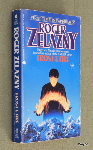 Frost and Fire (Roger Zelazny)