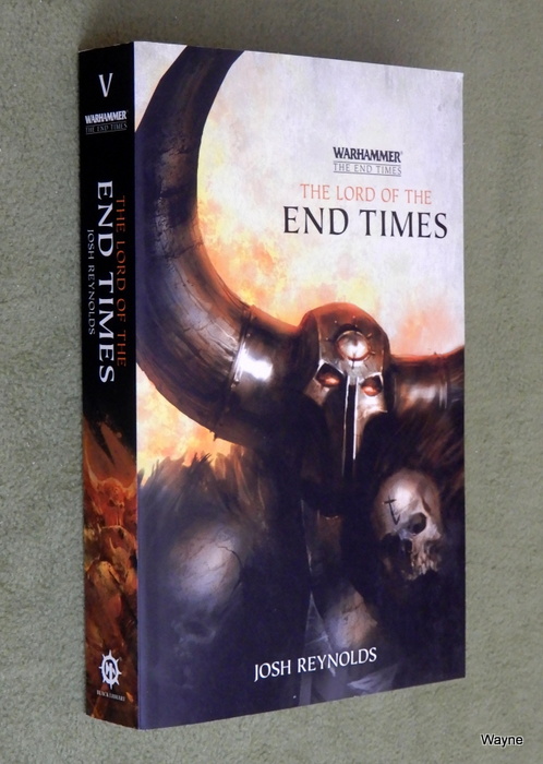 The Lord of the End Times (Warhammer: The End Times) Josh Reynolds