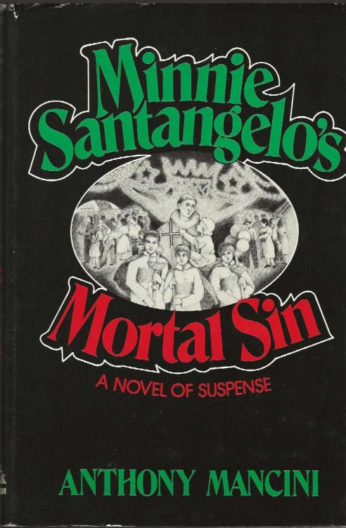 MINNIE SANTANGELO'S MORTAL SIN