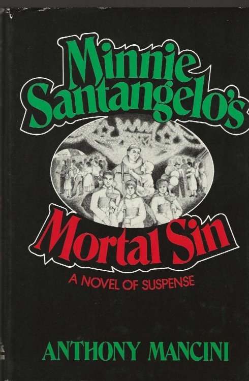 MINNIE SANTANGELO'S MORTAL SIN