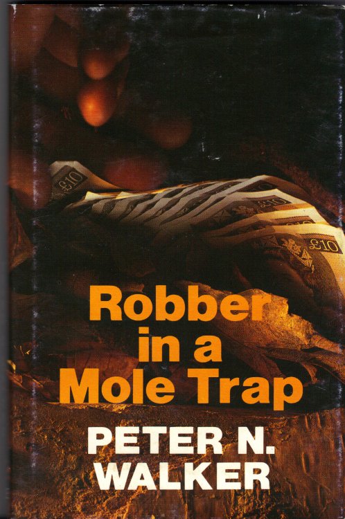 ROBBER IN A MOLE TRAP