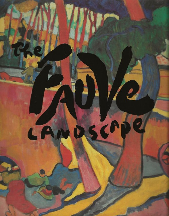 THE FAUVE LANDSCAPE