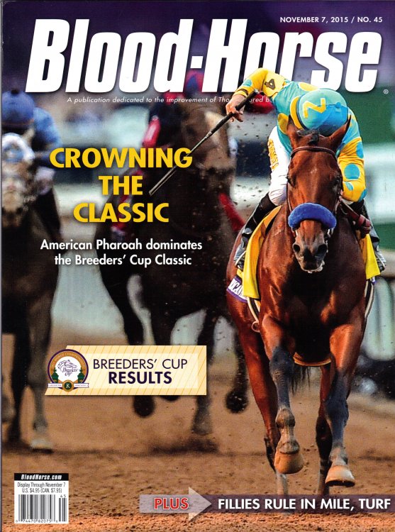 BLOOD-HORSE, NOVEMBER 7, 2015 / NO. 45 CROWNING THE CLASSIC