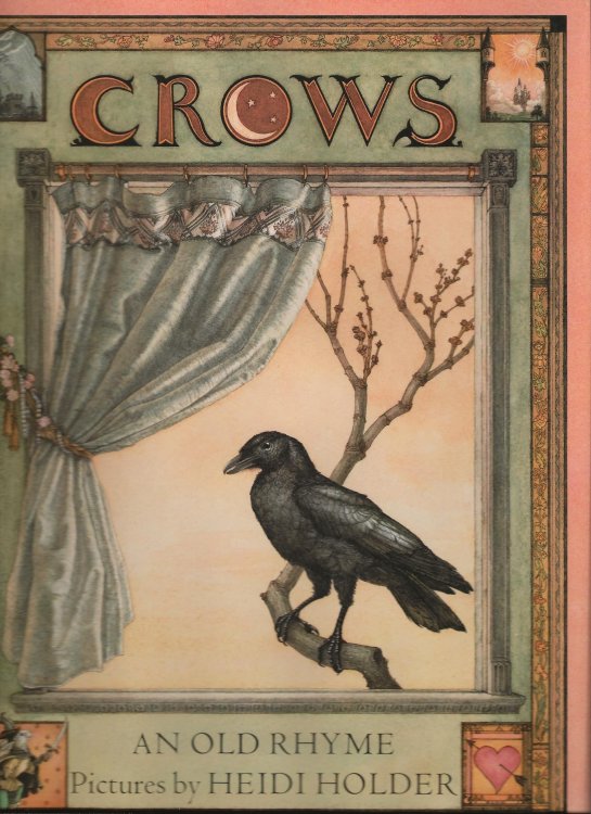 CROWS An Old Rhyme