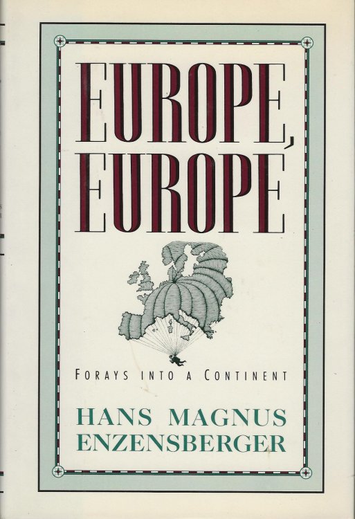 EUROPE, EUROPE Forays Into A Continent