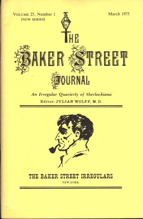 THE BAKER STREET JOURNAL An Irregular Quarterly of Sherlockiana March 1975