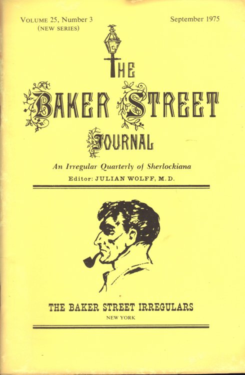 THE BAKER STREET JOURNAL An Irregular Quarterly Of Sherlockiana September 1975