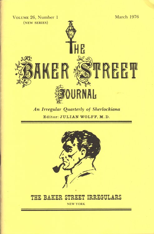 THE BAKER STREET JOURNAL An Irregular Quarterly Of Sherlockiana March 1976