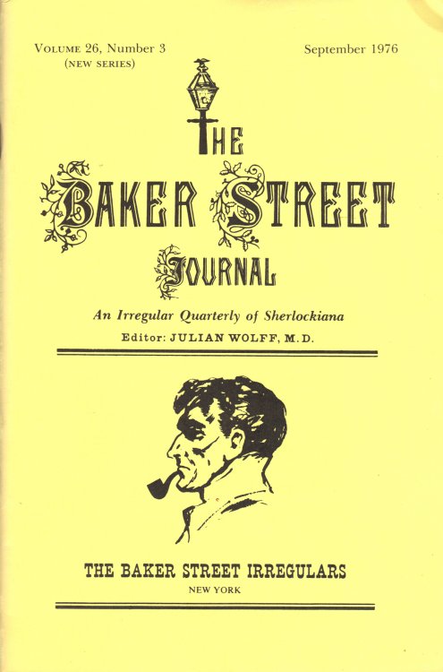 THE BAKER STREET JOURNAL An Irregular Quarterly of Sherlockiana September 1976