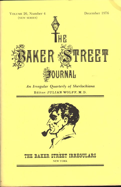 THE BAKER STREET JOURNAL An Irregular Quarterly Of Sherlockiana December 1976