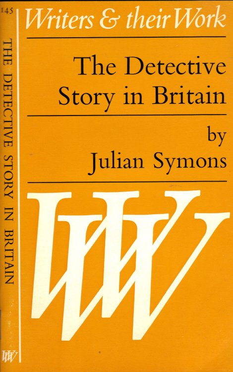 THE DETECTIVE STORY IN BRITAIN