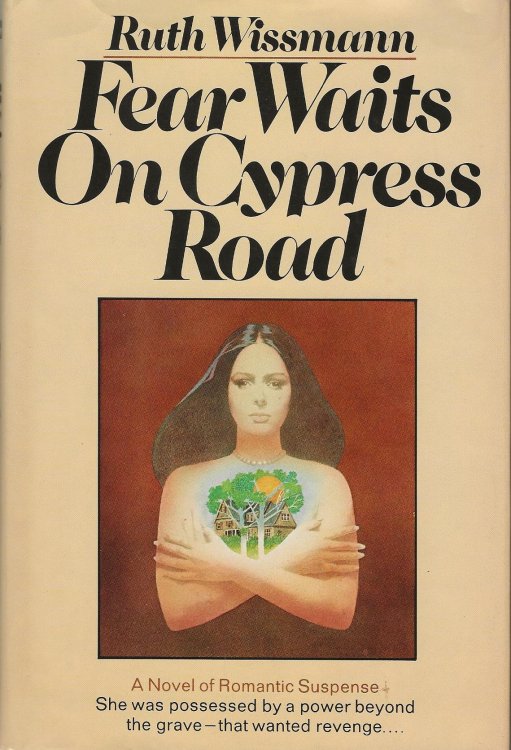 FEAR WAITS ON CYPRESS ROAD