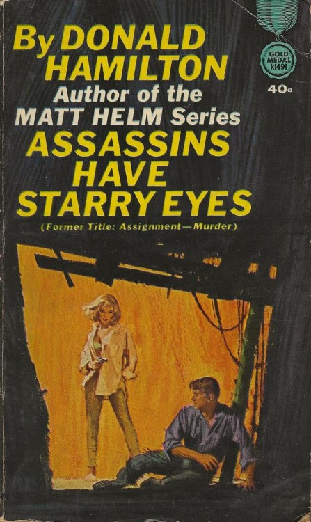 ASSASSINS HAVE STARRY EYES