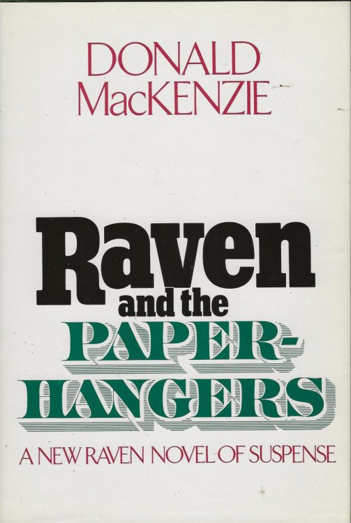 RAVEN AND THE PAPER-HANGERS
