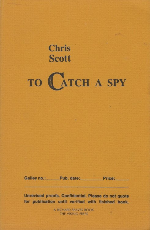 TO CATCH A SPY