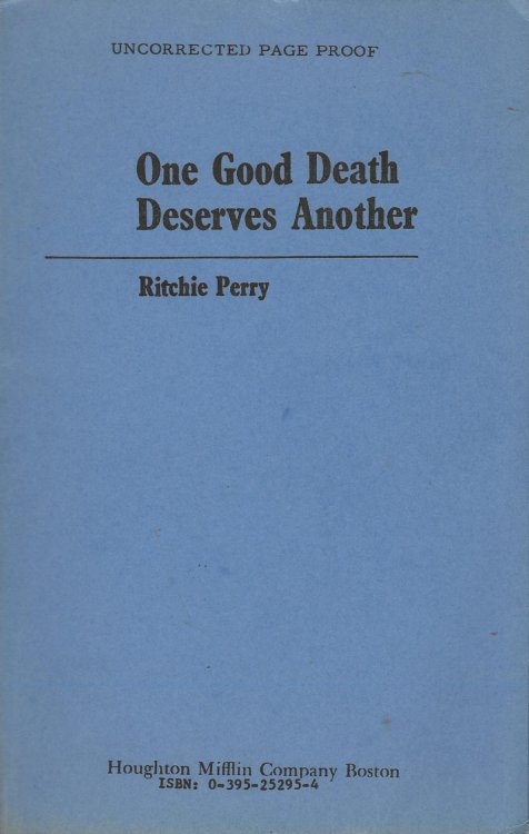 ONE GOOD DEATH DESERVES ANOTHER