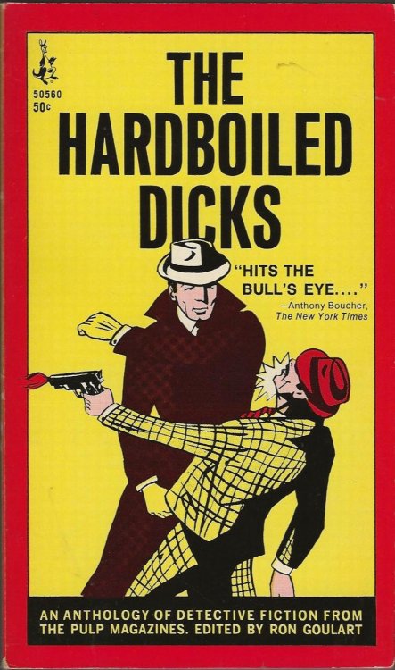 THE HARDBOILED DICKS An Anthology Of Detective Fiction From The Pulp Magazines