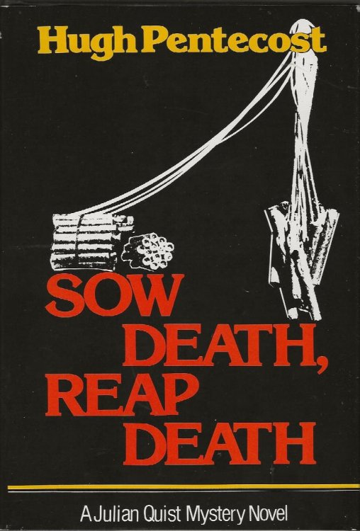 SOW DEATH, REAP DEATH