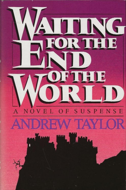 WAITING FOR THE END OF THE WORLD