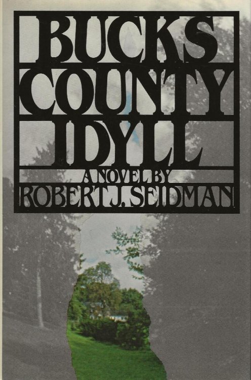 BUCKS COUNTY IDYLL
