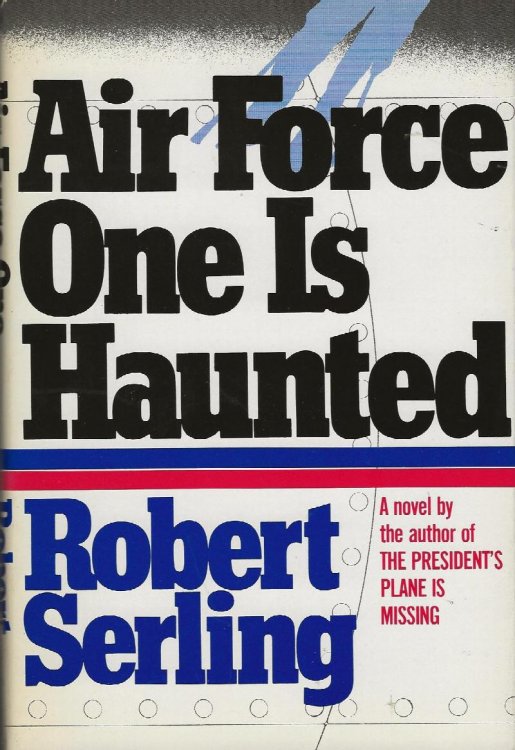 AIR FORCE ONE IS HAUNTED