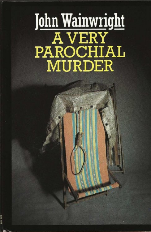 A VERY PAROCHIAL MURDER