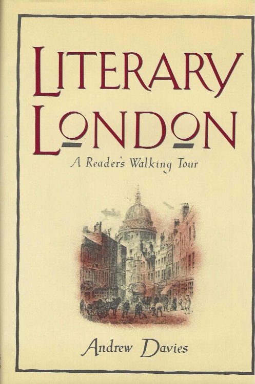 LITERARY LONDON A Reader's Walking Tour