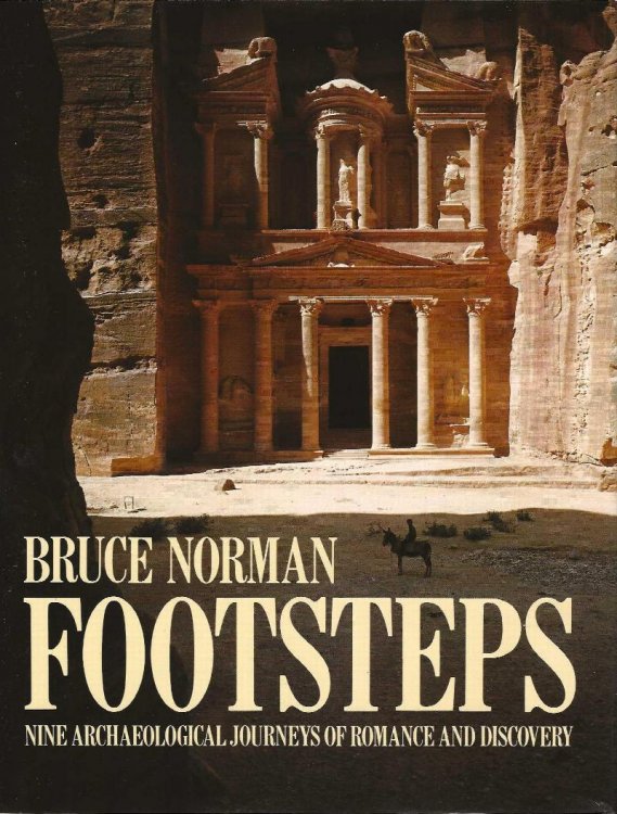 FOOTSTEPS Nine Archaeological Journeys of Romance and Discovery
