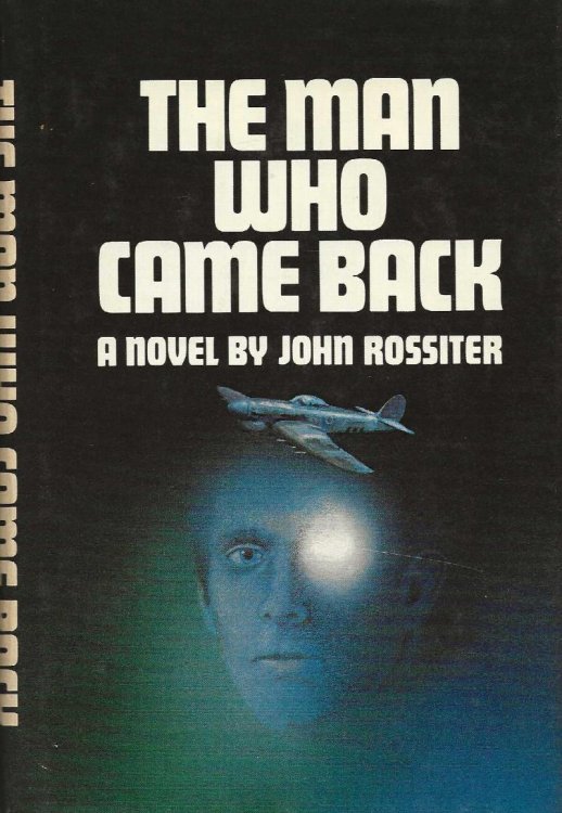 THE MAN WHO CAME BACK