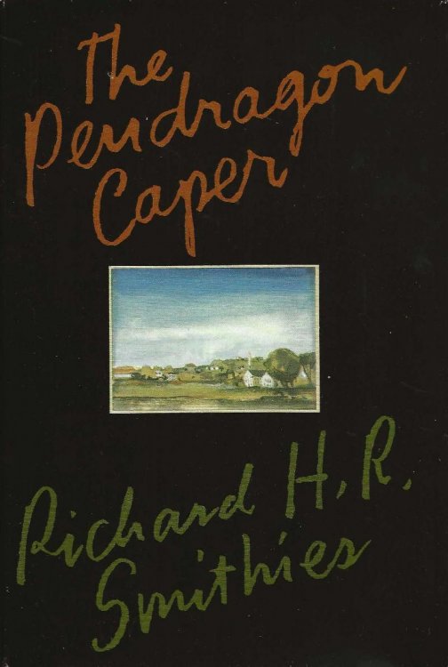 THE PENDRAGON CAPER
