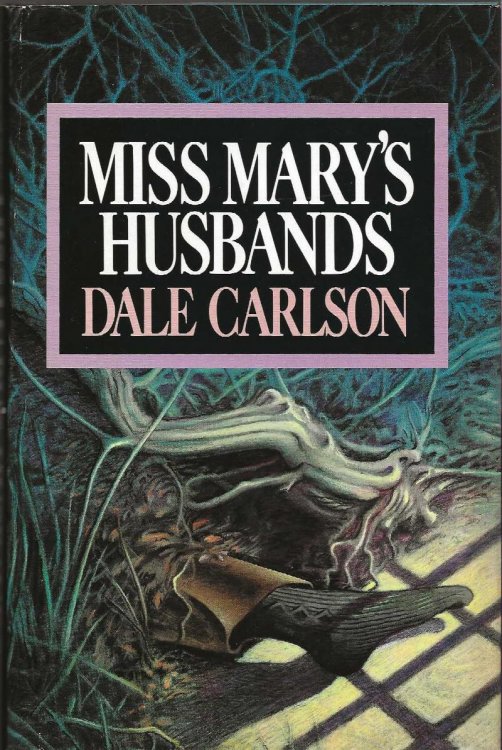 MISS MARY'S HUSBANDS