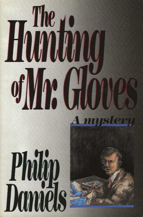 THE HUNTING OF MR GLOVES