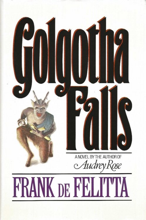 GOLGOTHA FALLS An Assault On The Fourth Dimension
