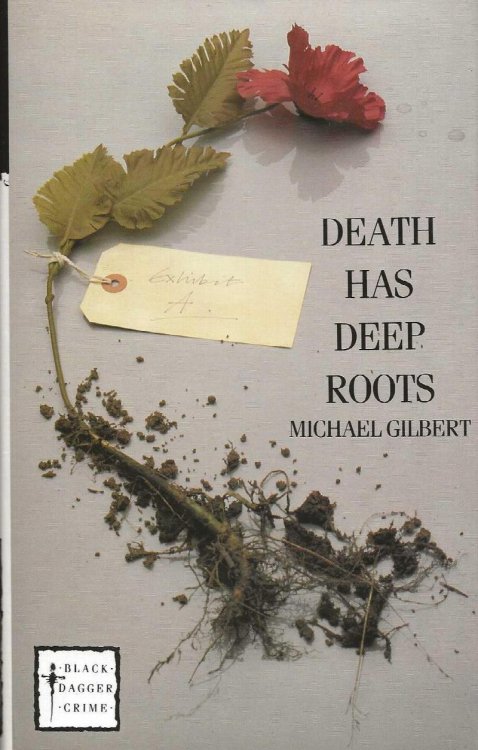 DEATH HAS DEEP ROOTS