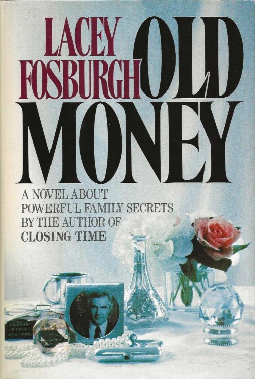 OLD MONEY